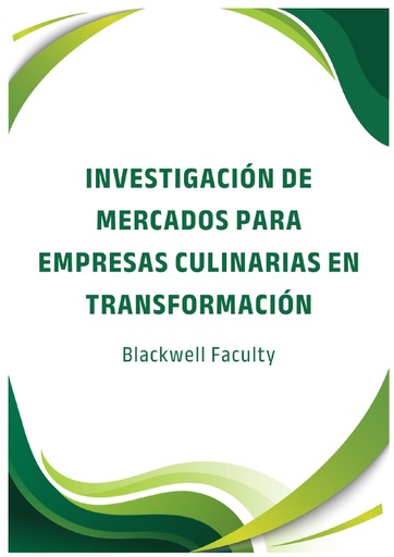INVESTIGACIÓN DE MERCADOS PARA EMPRESAS CULINARIAS EN TRANSFORMACIÓN