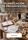 PLANIFICACIÓN DE PRESUPUESTOS PARA EVENTOS Y SERVICIOS CATERING