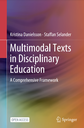 Multimodal Texts in Disciplinary Education