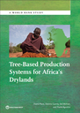 Tree-Based Production Systems for Africa's Drylands