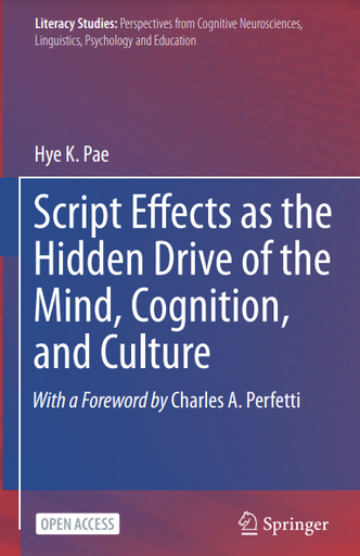 Script Effects as the Hidden Drive of the Mind, Cognition, and Culture