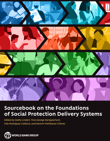 Sourcebook on the Foundations of Social Protection Delivery Systems