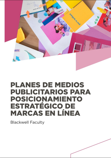 PLANES DE MEDIOS PUBLICITARIOS PARA POSICIONAMIENTO ESTRATÉGICO DE MARCAS EN LÍNEA
