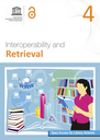 Interoperability and Retrieval