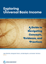 Exploring Universal Basic Income