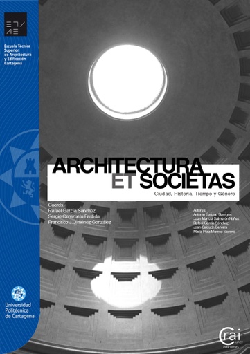 Architectura et societas: ciudad, historia, tiempo y género