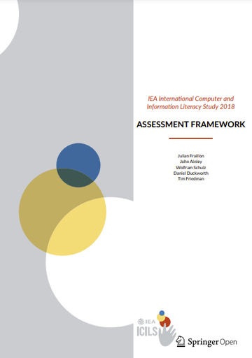 IEA International Computer and Information Literacy Study 2018 Assessment Framework