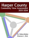 Harper County 2013-2014 Community View Assessment