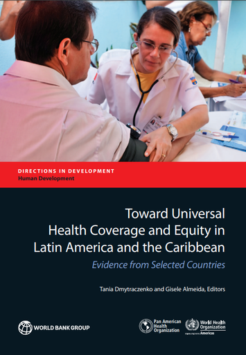 Toward Universal Health Coverage and Equity in Latin America and the Caribbean