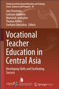 Vocational Teacher Education in Central Asia