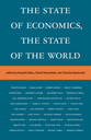 The State of Economics, the State of the World