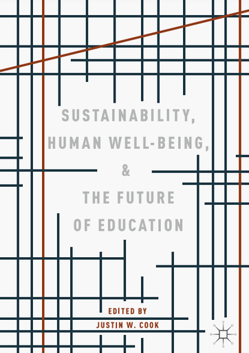 Sustainability, Human Well-Being, and the Future of Education