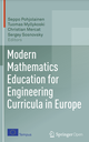 Modern Mathematics Education for Engineering Curricula in Europe