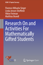 Research On and Activities For Mathematically Gifted Students