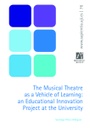 The musical theatre as a vehicle of learning: an educational innovation project at the university