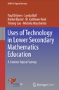 Uses of Technology in Lower Secondary Mathematics Education