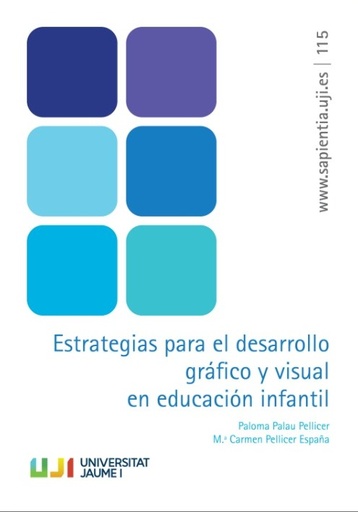 Estrategias para el desarrollo gráfico y visual en educación infantil