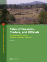 Tales of Peasants, Traders, and Officials