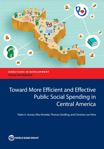 Toward More Efficient and Effective Public Social Spending in Central America