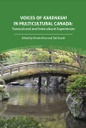 Voices of Kakehashi in Multicultural Canada: Transcultural and Intercultural Experiences