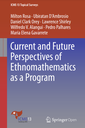 Current and Future Perspectives of Ethnomathematics as a Program