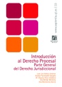 Introducción al Derecho Procesal