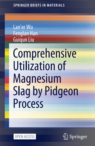 Comprehensive Utilization of Magnesium Slag by Pidgeon Process