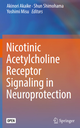 Nicotinic Acetylcholine Receptor Signaling in Neuroprotection