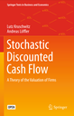 Stochastic Discounted Cash Flow