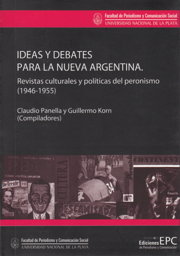 Ideas y debates para la Nueva Argentina Volume I