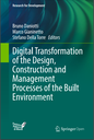 Digital Transformation of the Design, Construction and Management Processes of the Built Environment