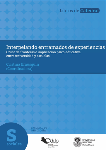 Interpelando entramados de experiencias