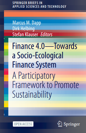 Finance 4.0 - Towards a Socio-Ecological Finance System