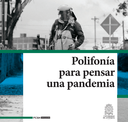 Polifonía para pensar una pandemia