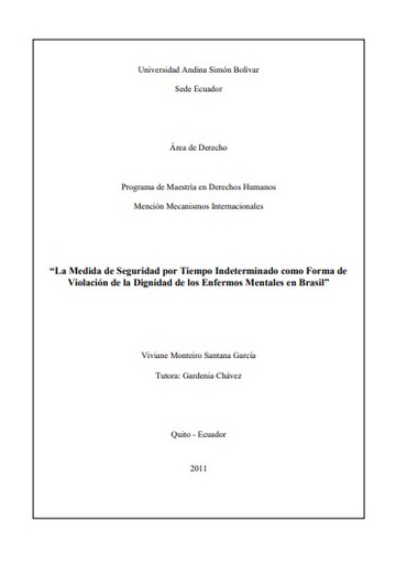 La medida de seguridad por tiempo indeterminado como forma de violación de la dignidad de los enfermos mentales en Brasil