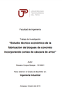 Estudio técnico económico de la fabricación de bloques de concreto incorporando ceniza de cáscara de arroz