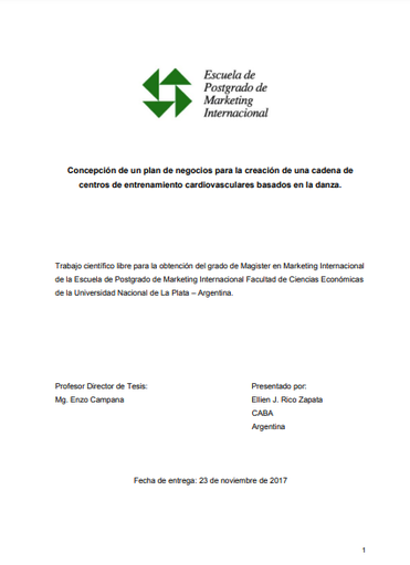 Concepción de un plan de negocios para la creación de una cadena de centros de entrenamiento cardiovasculares basados en la danza