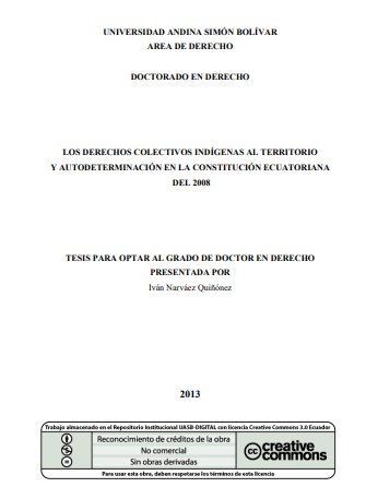 Los derechos colectivos indígenas al territorio y autodeterminación en la Constitución ecuatoriana