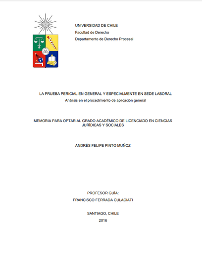 La prueba pericial en general y especialmente en sede laboral : análisis en el procedimiento de aplicación general