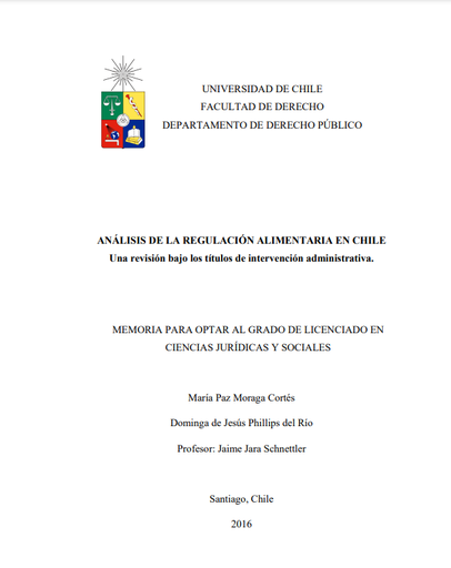 Análisis de la regulación alimentaria en Chile : una revisión bajo los títulos de intervención administrativa