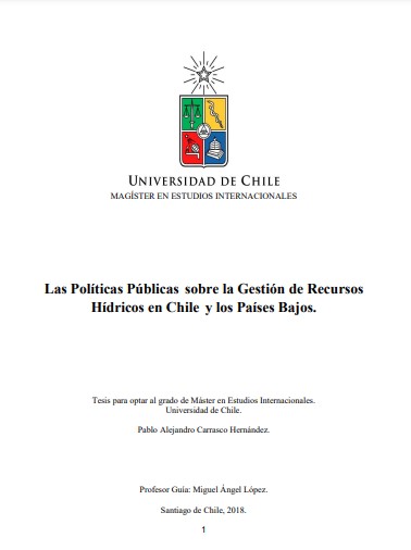 Las Políticas Públicas sobre la Gestión de Recursos Hídricos en Chile y los Países Bajos