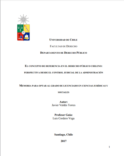 El concepto de deferencia en el derecho público chileno : perspectiva desde el control judicial de la administración