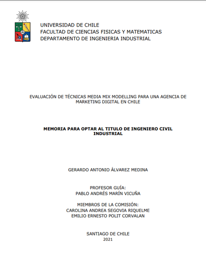 Evaluación de técnicas media mix modelling para una agencia de marketing digital en Chile