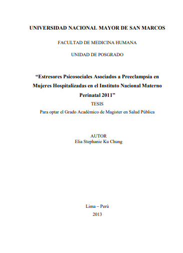 Estresores psicosociales asociados a preeclampsia en mujeres hospitalizadas en el Instituto Nacional Materno Perinatal 2011