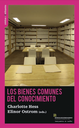 Los bienes comunes del conocimiento