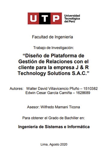 Diseño de plataforma de gestión de relaciones con el cliente para la empresa J &amp; R Technology Solutions S.A.C.