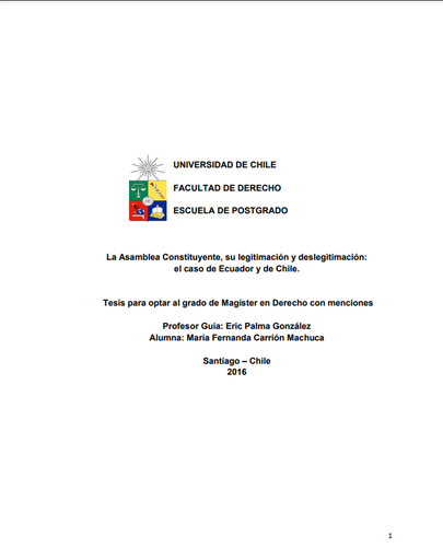 La Asamblea Constituyente, su legitimación y deslegitimación : el caso de Ecuador y de Chile