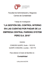 La gestión del control interno en las cuentas por pagar de la empresa Central Parking System Perú S. A. 2018