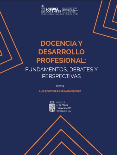 Docencia y desarrollo profesional: fundamentos, debates y perspectivas