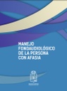 Manejo fonoaudiológico de la persona con afasia